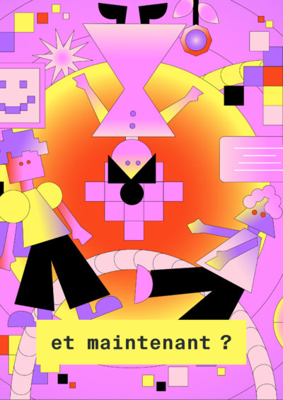 Et maintenant ? - un festival et des questions !